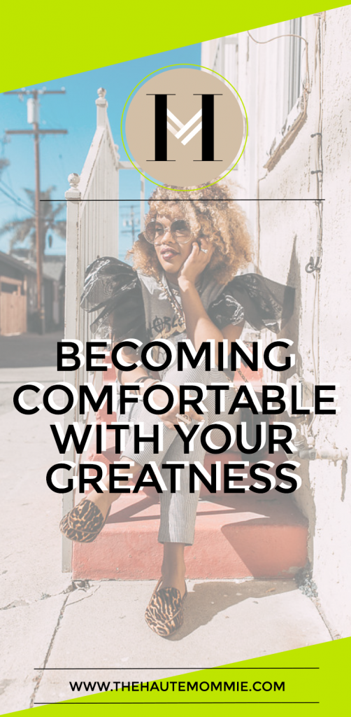 PIN THIS!! Learn How To Become Comfortable With Your Greatness!