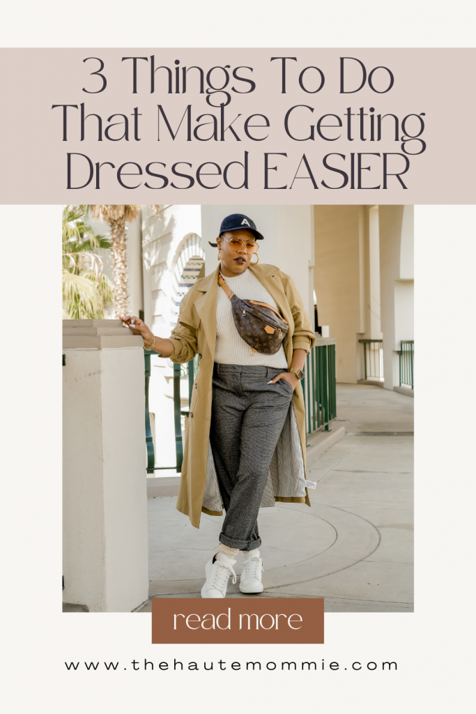 Want to know how to get dressed for EVERY occasion? Read this! Hautemommie's 3 simple rules to getting dressed easier.